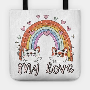 My Rainbow Cat is My Valentine Tote