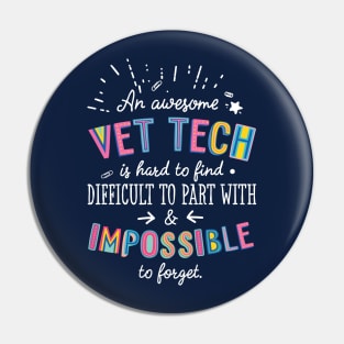 An awesome Vet Tech Gift Idea - Impossible to Forget Quote Pin