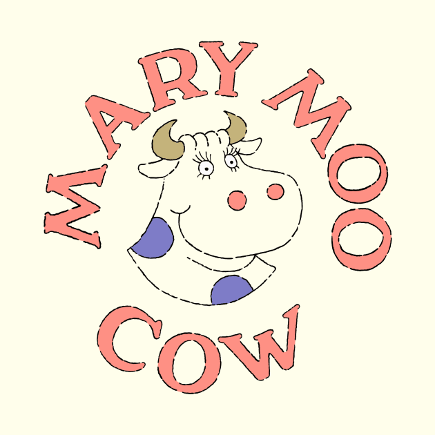 Mary Moo Cow by tolonbrown