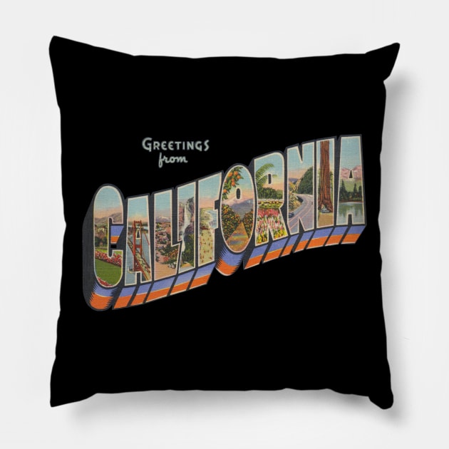 Greetings from California Pillow by reapolo