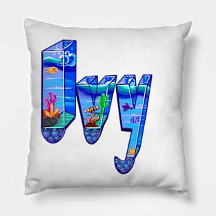 Ivy The top 10 best Personalized Custom Name gift ideas for Ivy girls and women Pillow