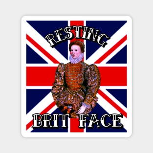 “Resting Brit Face” Elizabeth I Magnet