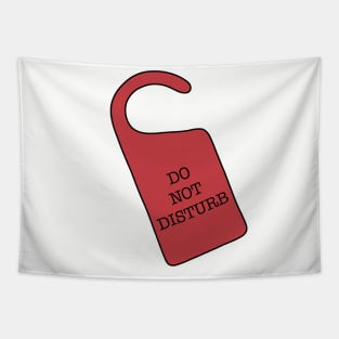 Do Not Disturb DOOR SIGN Tapestry