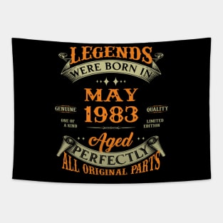 Legend Were Born In May 1983 40 Years Old 40th Birthday Gift Tapestry
