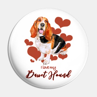 I love my Basset Hound Pin