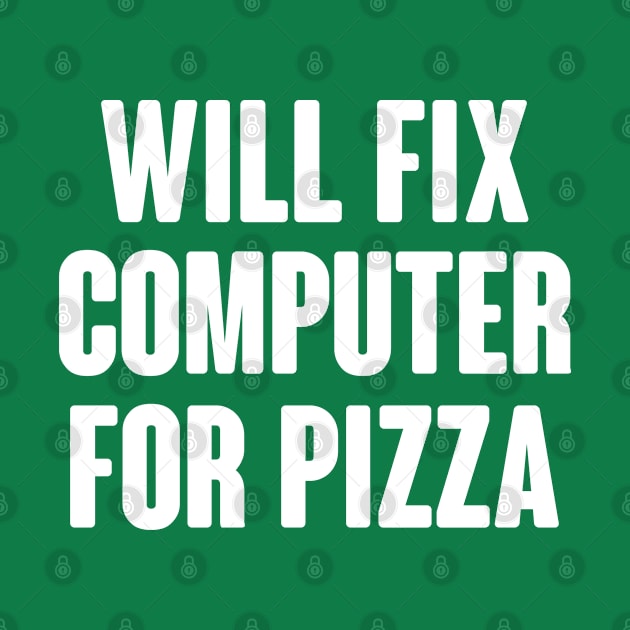 Will Fix Computer For Pizza by Dusty Dragon