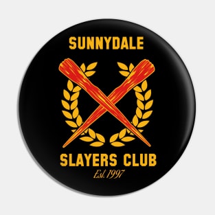 Sunnydale Slayer Club Pin