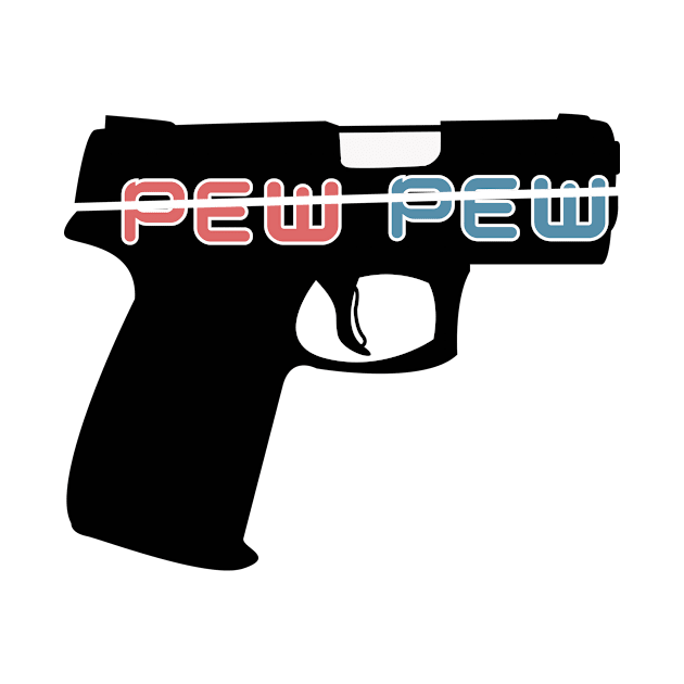 PEW PEW by Hermie's Designs