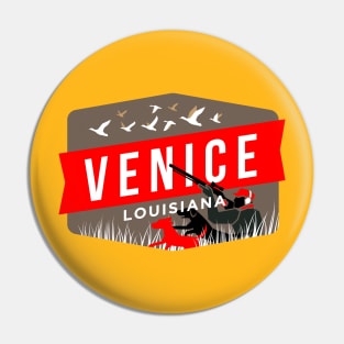 Duck Season Venice Louisiana Pin