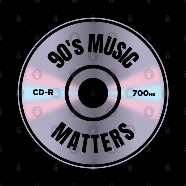 90's Music Matters by Mclickster