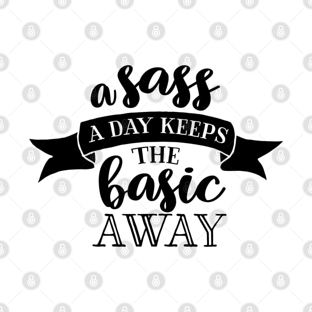 A Sass a Day Keeps the Basic Away by wahmsha