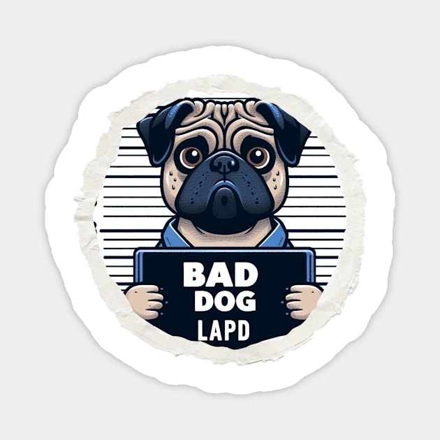 LAPD Jail Photo of Bad Dog Magnet by Shawn's Domain