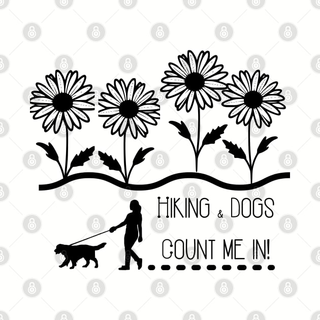 Hiking and Dogs by ThePawPrintShoppe