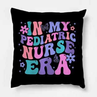 Groovy In My Pediatric Nurse Era PEDS Nurse Appreciation Pillow