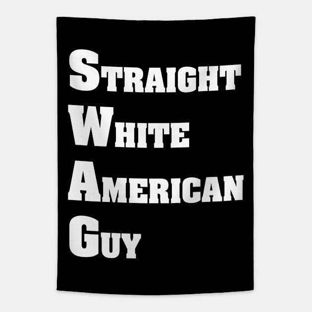 STRAIGHT WHITE AMERICAN GUY Tapestry by TheCosmicTradingPost