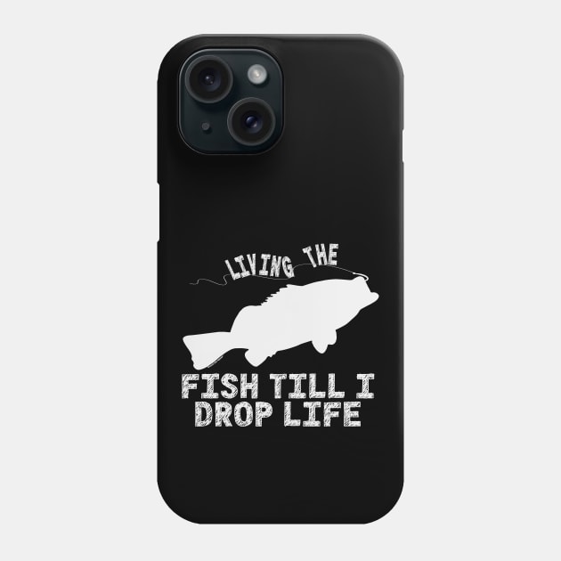 Living The Fish Till I  Drop Life - Ocean Life Squad® Phone Case by Rosemarie Guieb Designs