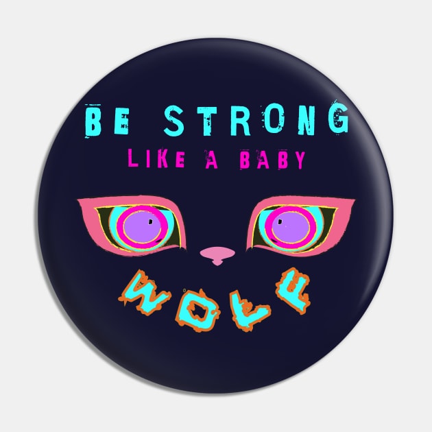 Be strong Little Wolf Pin by ZOOLAB