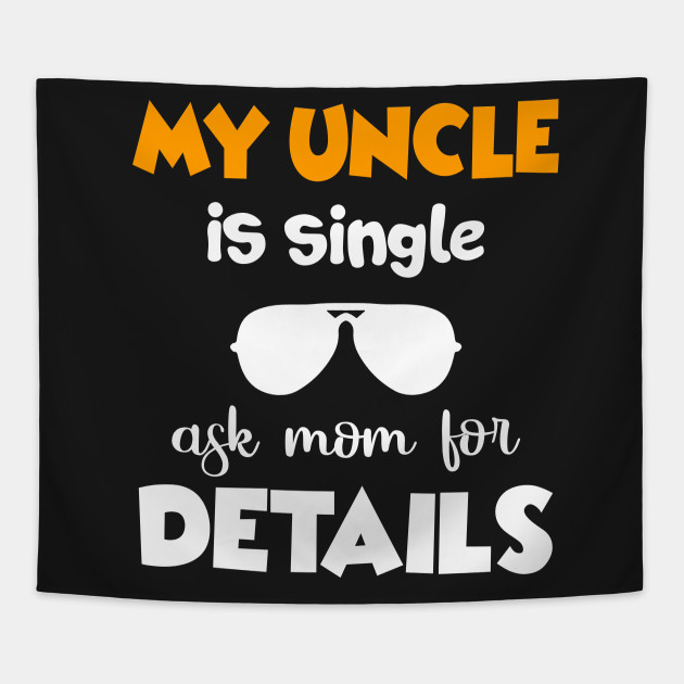 Single Uncle Shirt Gift from Nephew Niece T Shirt