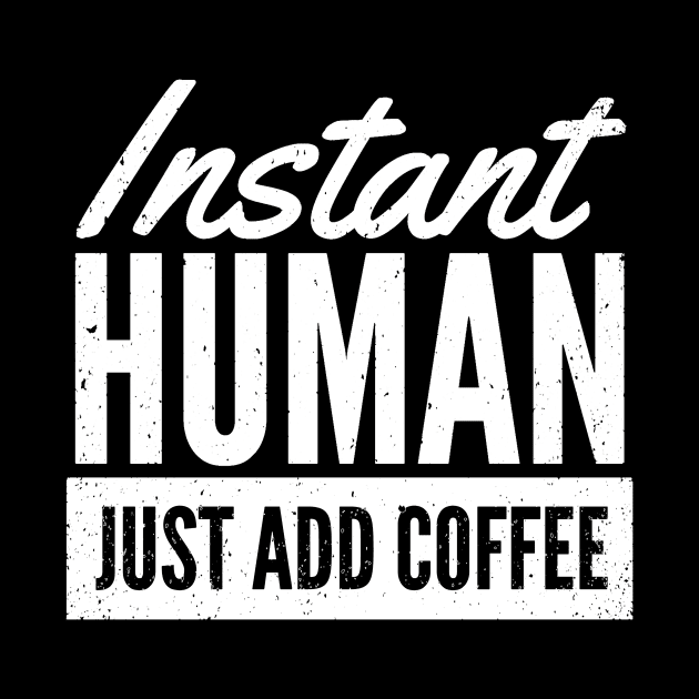 Instant Human by Oolong