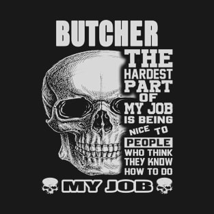 gift for butcher T-Shirt