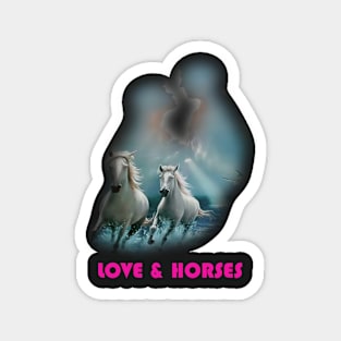 My life is love and horses shirt Magnet