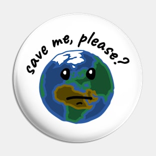 Save me Please? Pin