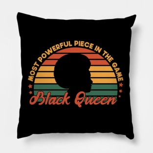 Most Powerful Piece In The Game Funny Gift Idea For black Queen Pillow