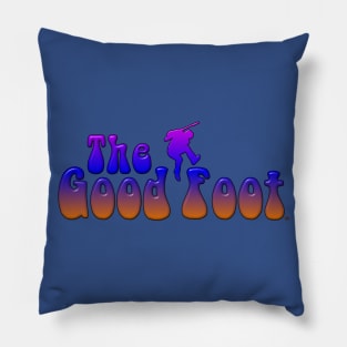THE GOOD FOOT - (Sunset Burst) Pillow