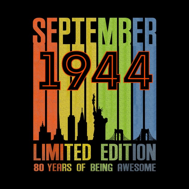 September 1944 80 Years Of Being Awesome Limited Edition by nakaahikithuy