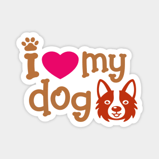 I love my dog Magnet