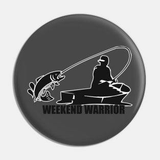 The Fish Angler - Weekend Warrior Pin