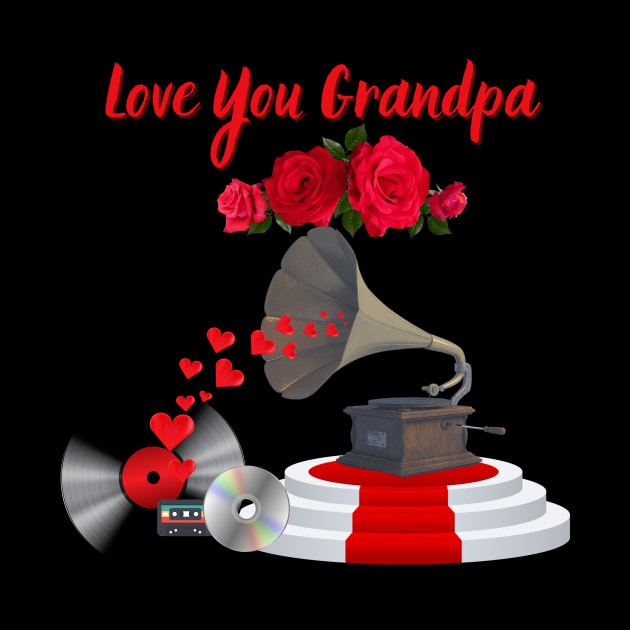 Love You Grandpa by All on Black by Miron