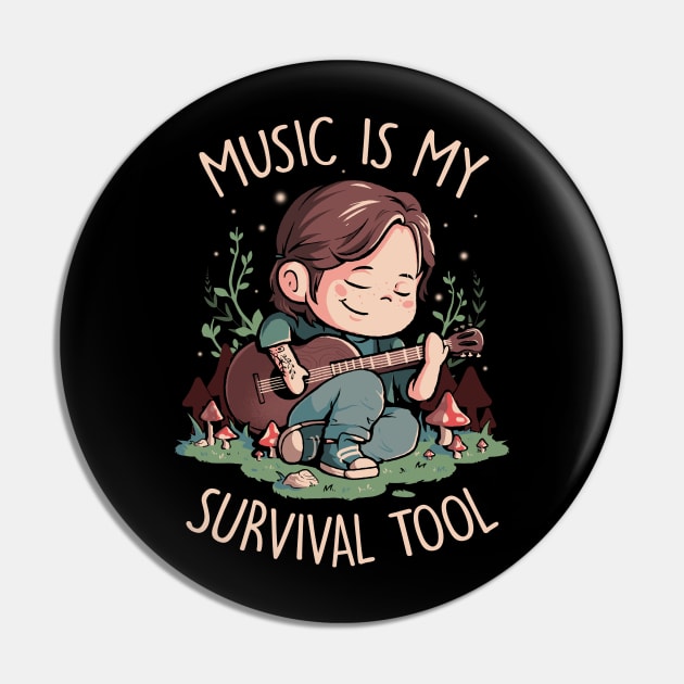 Music is My Survival Tool - Cute Game Geek Gift Pin by eduely