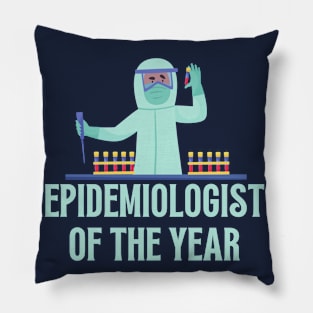 Epidemologist of the Year Pillow