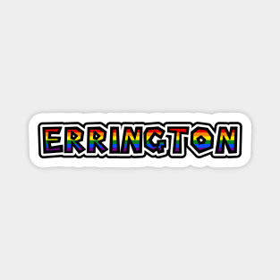 Community of Errington BC - LGBTQ+ Rainbow Flag - Loud and Proud Gay Text - Errington Magnet