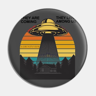 ALIENS ARE COMING Pin