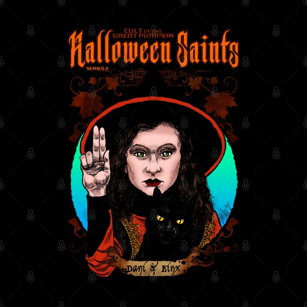 Halloween Saints Series 2: Dani & Binx by Chad Savage