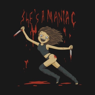 Maniac T-Shirt