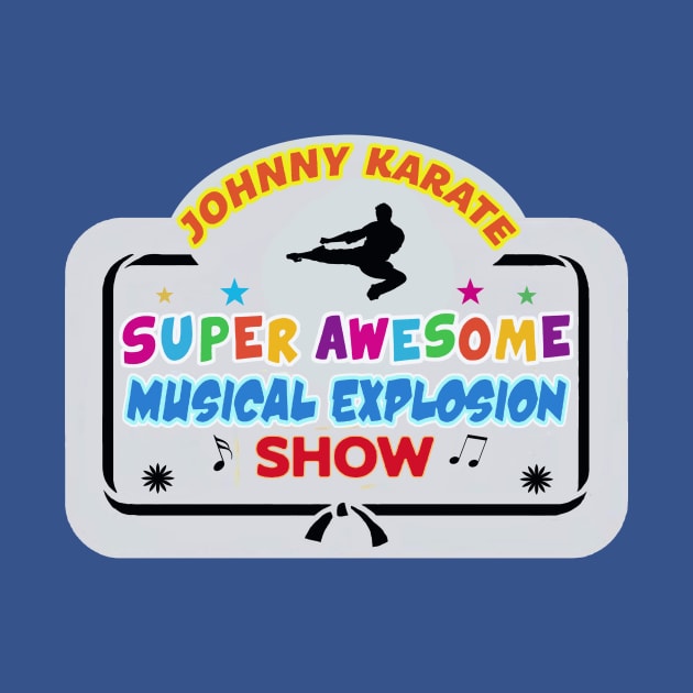 Johnny Karate Super Awesome Musical Explosion Show by Clobberbox