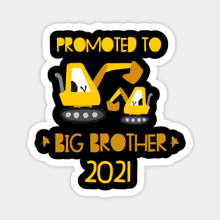 Promoted to Big brother  excavator announcing pregnancy Magnet