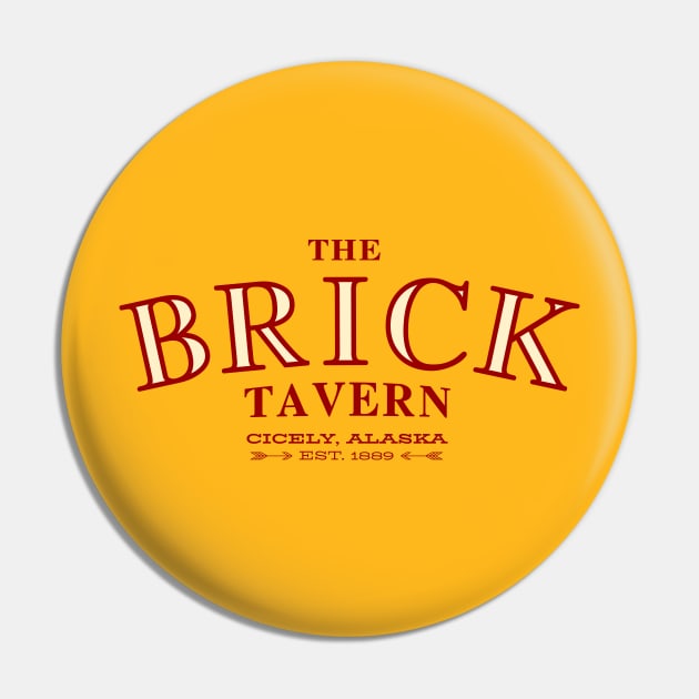 The Brick Tavern Pin by Screen Break