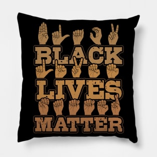 Black Lives Matter Hand Sign Language Pillow