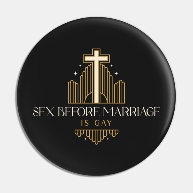 Sex before marriage is gay Pin by Popstarbowser