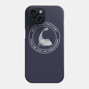 Treehopper - We All Share This Planet - insect design Phone Case