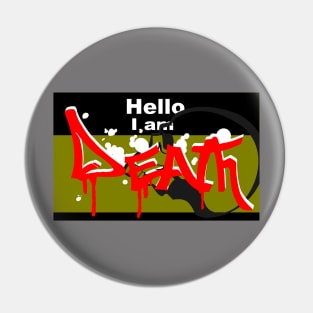 hi i am death Pin