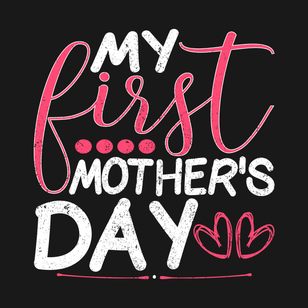 My First Mother's Day by ozalshirts