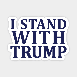 I Stand With Trump Magnet