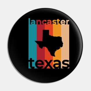 Lancaster Texas Retro Pin