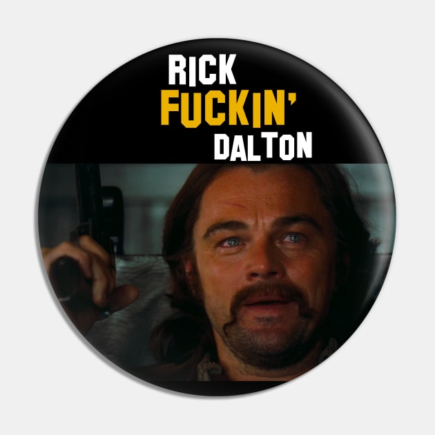 Rick Dalton Pin by ChrisShotFirst