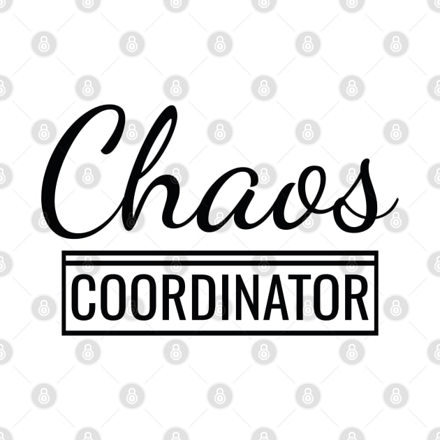 Chaos Coordinator by LuckyFoxDesigns